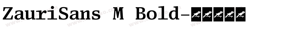 ZauriSans M Bold字体转换